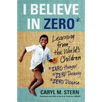 I Believe in Zero: Learning from the World's Children - Paperback