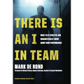 There Is an I in Team: What Elite Athletes and Coaches Really Know about High Performance