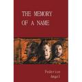 The Memory of a Name