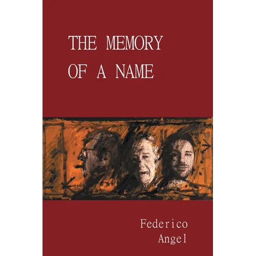 The Memory of a Name
