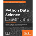Python Data Science Essentials - Second Edition: Learn the fundamentals of Data Science with Python