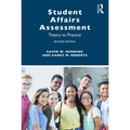 Student Affairs Assessment: Theory to Practice