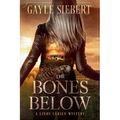 The Bones Below