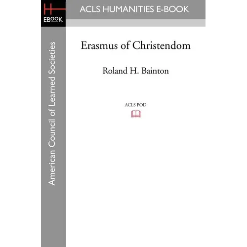 Erasmus of Christendom