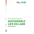 Transitioning to Sustainable Life on Land