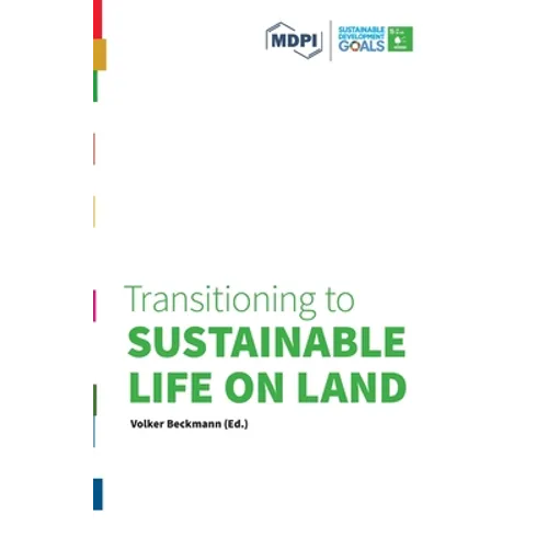 Transitioning to Sustainable Life on Land