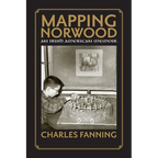 Mapping Norwood: An Irish American Memoir - Paperback