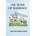 The Home of Marriage