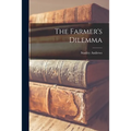 The Farmer's Dilemma