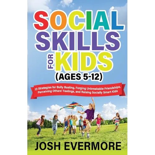 Social Skills for Kids (Ages 5 to 12)