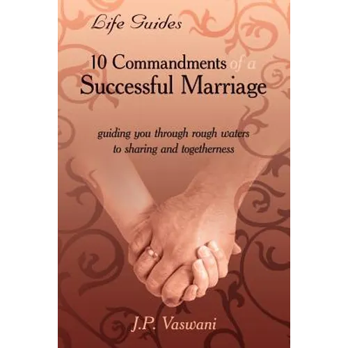 10 Commandments of a Successful Marriage