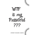 WTF Is My Password: Internet Password Logbook- White