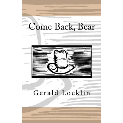 Come Back, Bear