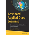 Advanced Applied Deep Learning: Convolutional Neural Networks and Object Detection