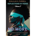 Reflections in Verse, Volume 9: No More: No More: No More