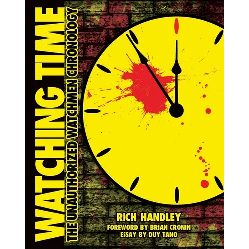 Watching Time: The Unauthorized Watchmen Chronology