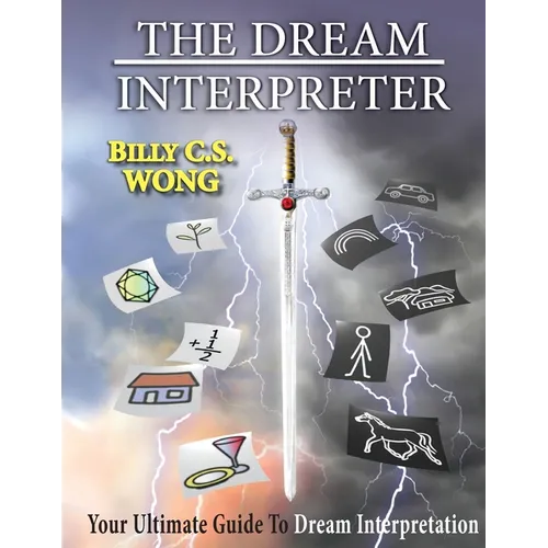 The Dream Interpreter: Your Ultimate Guide To Dream Interpretation