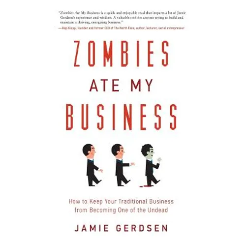 Zombies Ate My Business