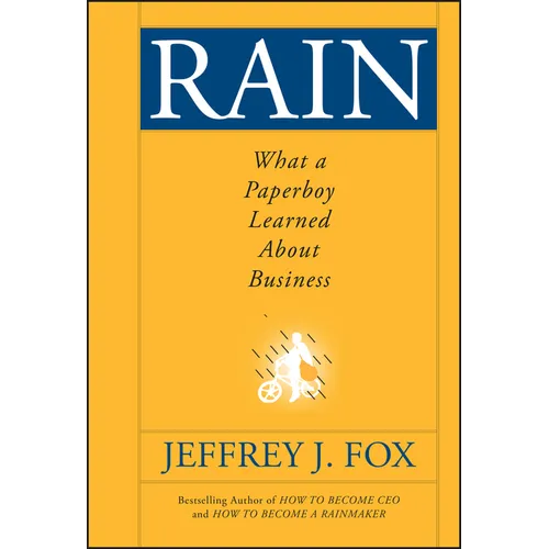 Rain: What a Paperboy Learned about Business