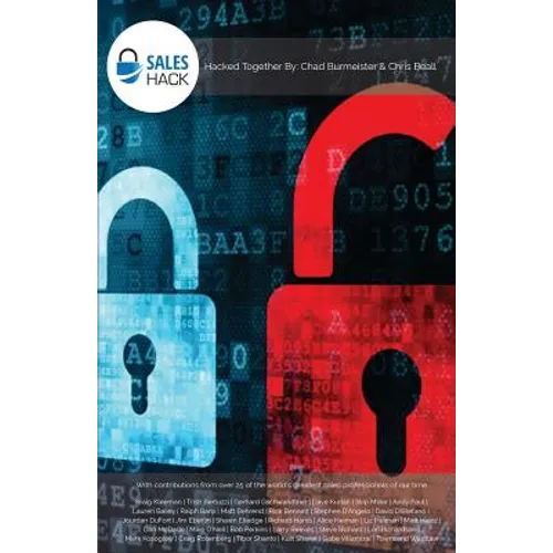 Sales Hack: With contributions from over 25 of the world's greatest sales professionals of our time