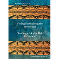 Flying Foxes Along the Boulevard, Tau'anga Peka 'oe Hala Po'uliva'ati'