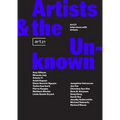 Artists & the Unknown: Art21 Interviews with Artists