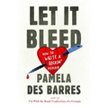 Let It Bleed: How to Write a Rockin' Memoir