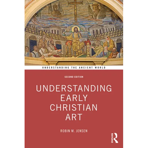 Understanding Early Christian Art
