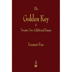 The Golden Key and Twenty-Two Additional Essays - Paperback