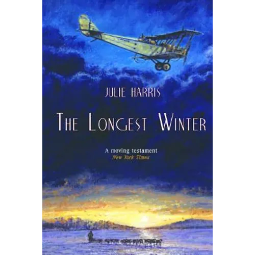 The Longest Winter