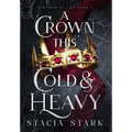 A Crown This Cold and Heavy