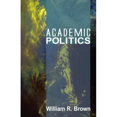 Academic Politics