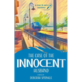 The Case of the Innocent Husband