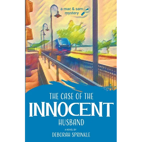 The Case of the Innocent Husband