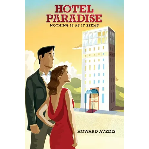 Hotel Paradise: Nothing Is As It Seems