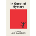 In Quest of Mystery