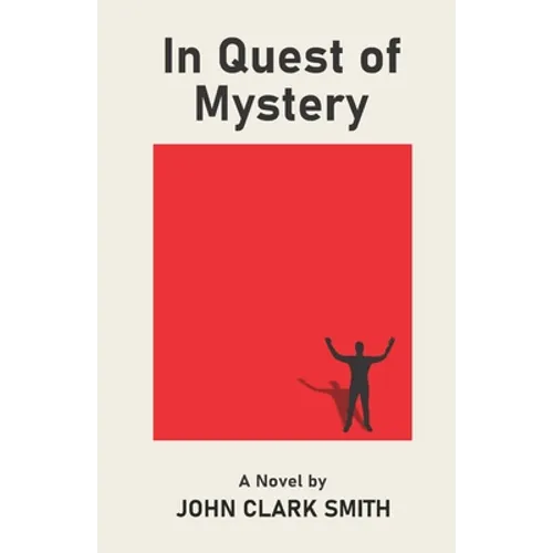 In Quest of Mystery