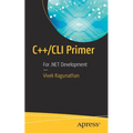 C++/CLI Primer: For .Net Development