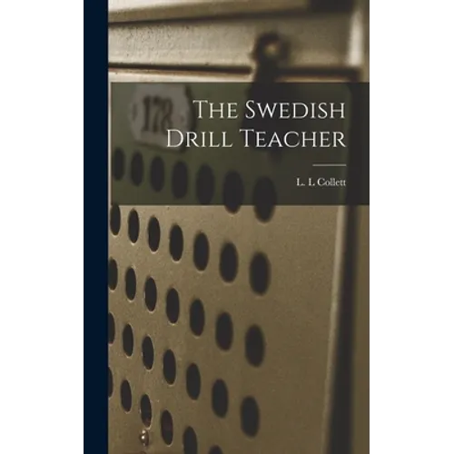 The Swedish Drill Teacher