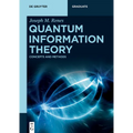 Quantum Information Theory: Concepts and Methods