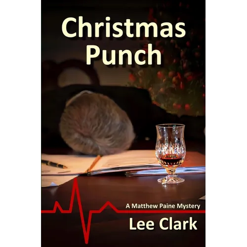 Christmas Punch: A Matthew Paine Mystery