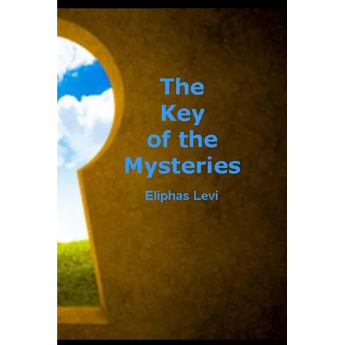 The Key of the Mysteries