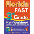 Florida FAST 3rd Grade Math Workbook: Comprehensive Practice, Challenging Exercises, and Strategic Guidance for Complete Test-Day Confidence