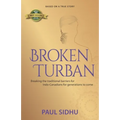 Broken Turban: Breaking the traditional barriers for Indo-Canadians for generations to come