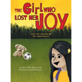 The Girl Who Lost Her Joy: Until she discovered her superpowers
