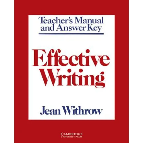 Effective Writing Teacher's Manual: Writing Skills for Intermediate Students of American English
