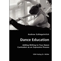 Dance Education - Adding Writing to Your Dance Curriculum as an Expressive Process