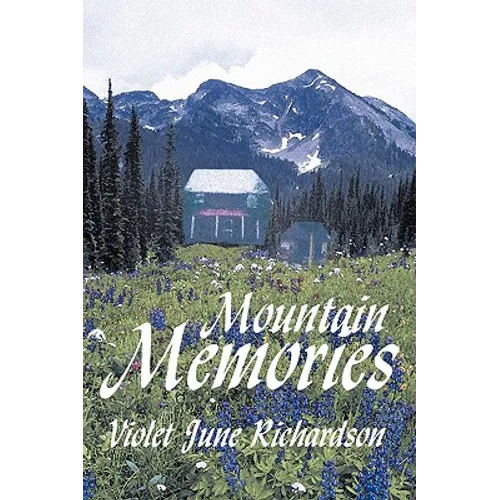 Mountain Memories