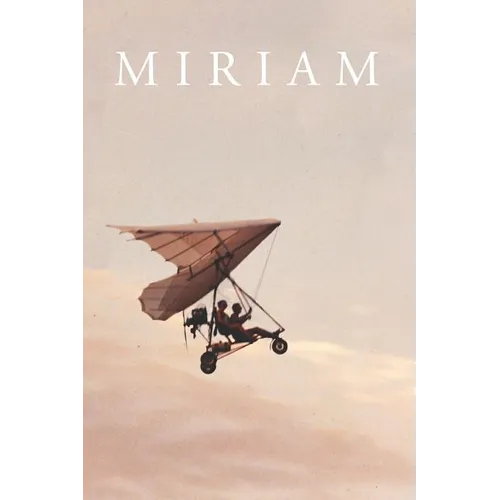 Miriam: A Tribute