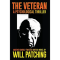 The Veteran: A Psychological Thriller